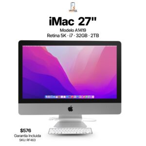iMac 27” – Retina 5K · i7 · 32GB · 2TB · SKU: RF463